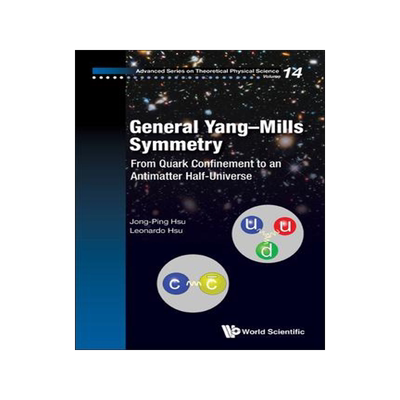 预订 General Yang-Mills Symmetry 9789811222900