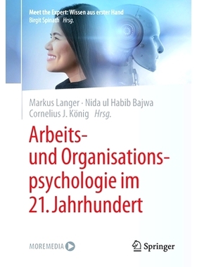 预订 Arbeits- und Organisationspsychologie im 21. Jahrhundert: 9783658308377