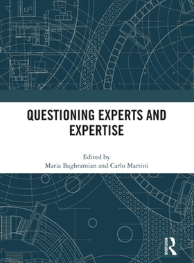 预订 Questioning Experts and Expertise
