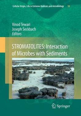 【预订】STROMATOLITES: Interaction of Microbes with Sediments