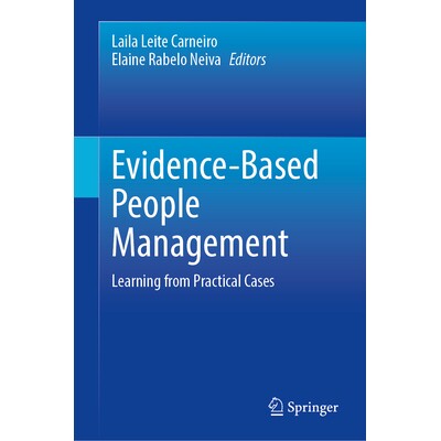 预订 Evidence-Based People Management Learning from Practical Case Studies 循证人员管理：从实践案例中学习 9783032236296