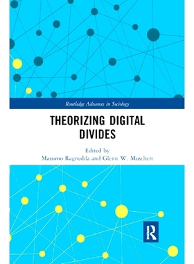 预订 Theorizing Digital Divides: 9780367890254