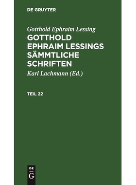 预订 G. E. Lessings Sämmtl. Schriften T. 22 Gelss: 9783112394618