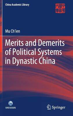 预订 Merits and Demerits of Political Systems in Dynastic China