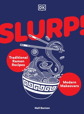 预订 Slurp: Traditional Ramen Recipes and Modern Makeovers 吸溜：传统拉面食谱与现代改良: 9780593965061