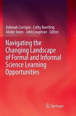【预订】Navigating the Changing Landscape of Formal and Informal Science Learning Opportunities