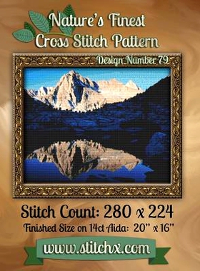 预订 Nature’s Finest Cross Stitch Pattern: Design Number 79: 9781502588067