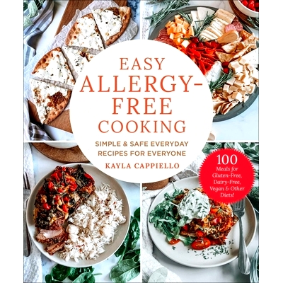 Simple & Safe Everyday Recipes for Every