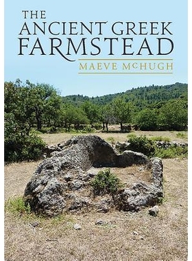 预订 The Ancient Greek Farmstead 古希腊农庄: 9781785706400