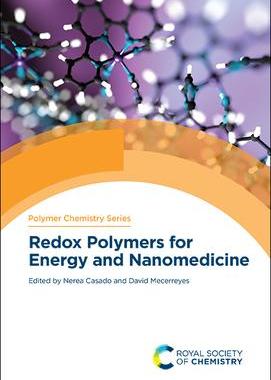 [预订]Redox Polymers for Energy and Nanomedicine 9781788018715