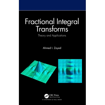 预订 Fractional Integral Transforms Theory and Applications 分数积分变换：理论与应用 9780367543877