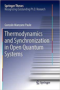 【预售】Thermodynamics and Synchronization in Open Quantum Systems