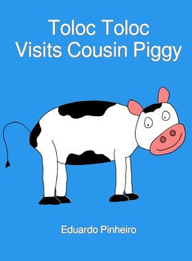 预订 Toloc Toloc Visits Cousin Piggy: 9781734776706