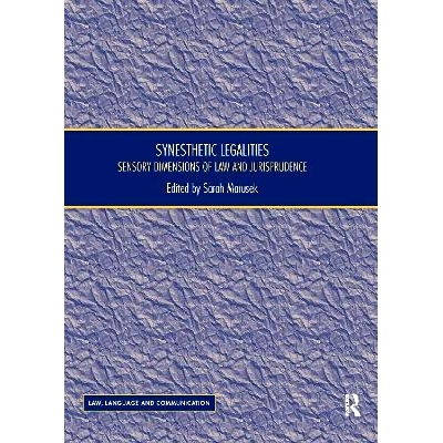预订 Synesthetic Legalities: Sensory Dimensions of Law and Jurisprudence 通感法律：法律和法理学的感官维度: 9780367595661