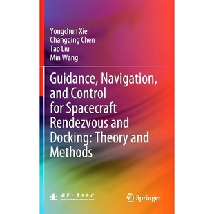 Spacecraft Methods Navigation Theory Docking Rendezvous for Control and Guidance 预订