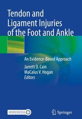 [预订]Tendon and Ligament Injuries of the Foot and Ankle 9783031104923