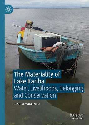 预订 The Materiality of Lake Kariba