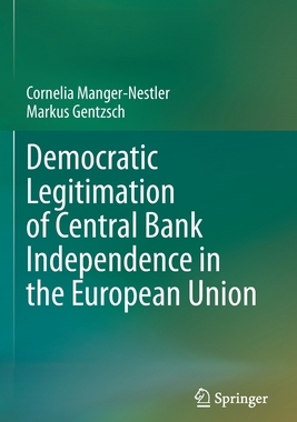 【预订】Democratic Legitimation of Central Bank Independence in the European 9783030751173