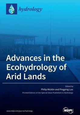 [预订]Advances in the Ecohydrology of Arid Lands 9783036533230