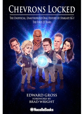 预订 Stargate SG-1: In Their Own Words 星际之门SG-1：用他们自己的话说: 9781737380184