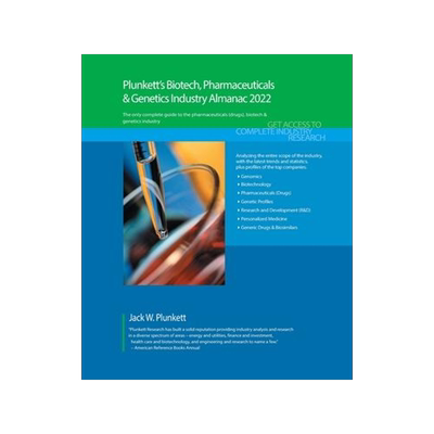 [预订]Plunkett’s Biotech, Pharmaceuticals & Genetics Industry Almanac 2022 9781628316056