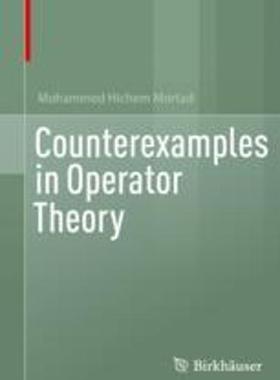 [预订]Counterexamples in Operator Theory 9783030978167