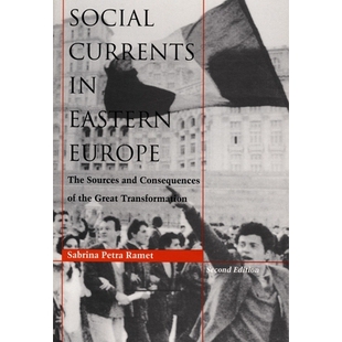 预订 Social Currents in Eastern Europe: The Sources and Consequences of the Great Transformation, 2nd Ed.: 9780822315483