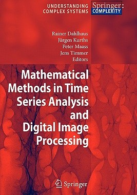 【预订】Mathematical Methods in Time Series Analysis and Digital Image Processing