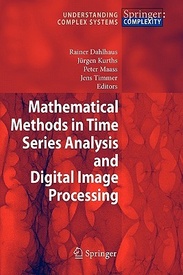 【预订】Mathematical Methods in Time Series Analysis and Digital Image Processing