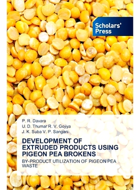预订 Development of Extruded Products Using Pigeon Pea Brokens: 9786206773382