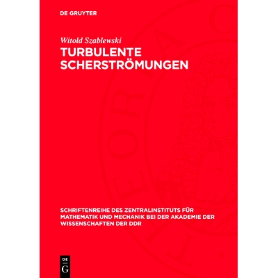 预订 Turbulente Scherströmungen: 9783112761625