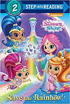 【预售】Save the Rainbow! (Shimmer and Shine...