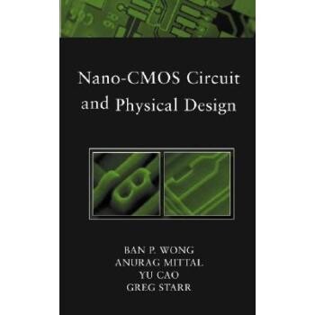 预订 Nano-Cmos Circuit And Physical Design 毫微-CMOS电路与结构设计: 9780471466109
