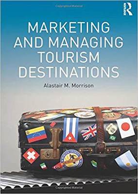 【预售】Marketing and Managing Tourism Destinations