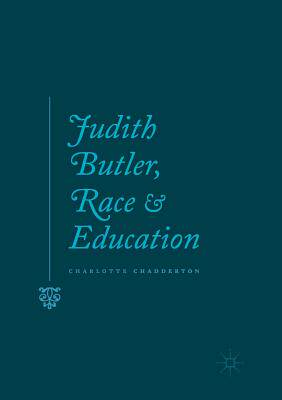 【预订】Judith Butler, Race and Education