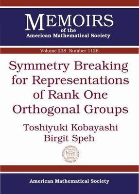 【预售】Symmetry Breaking for Representations of Rank One Orthogonal Groups