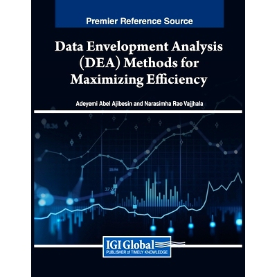 预订 Data Envelopment Analysis (DEA) Methods for Maximizing Efficiency 实现效率*化的数据包络分析（DEA）方法: 97983693025