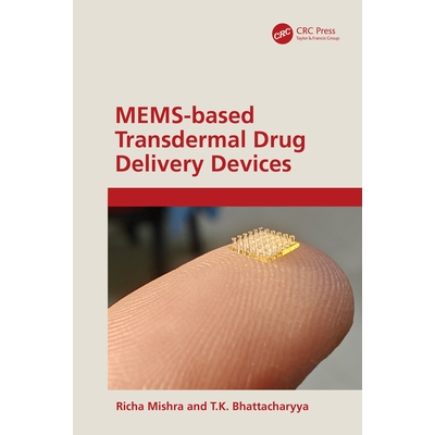 预订 MEMS-based Transdermal Drug Delivery 基于MEMS的透皮*输送: 9781032064246