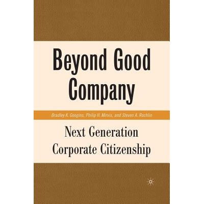 预订 Beyond Good Company: Next Generation Corporate Citizenship: 9781349540105