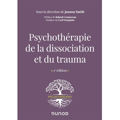 预订 Psychothérapie de la dissociation et du trauma 分离和创伤的心理*: 9782100800230