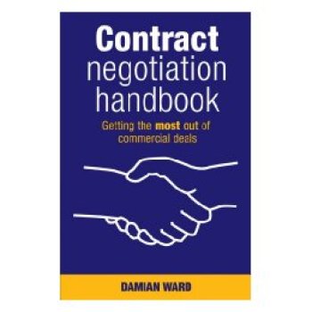 【预售】Contract Negotiation Handbook Getting the Most Out of Commercial Deals