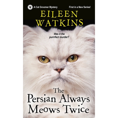 预订 The Persian Always Meows Twice: 9781496722898