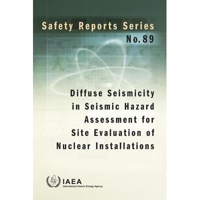 预订 Diffuse Seismicity in Seismic Hazard Assessment for Site Evaluation of Nuclear Installations 核设施现场评估地震危害