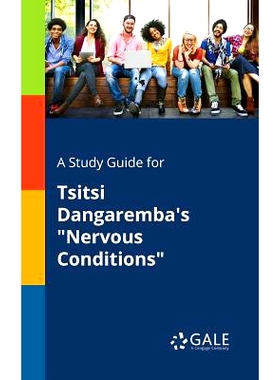 预订 A Study Guide for Tsitsi Dangaremba’s 