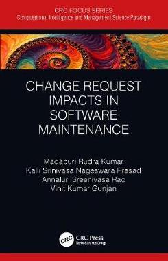 【预订】Change Request Impacts in Software Maintenance