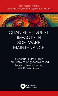 【预订】Change Request Impacts in Software Maintenance