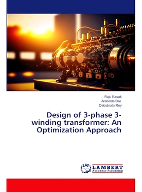 预订 Design of 3-phase 3-winding transformer: An Optimization Approach: 9786208010348