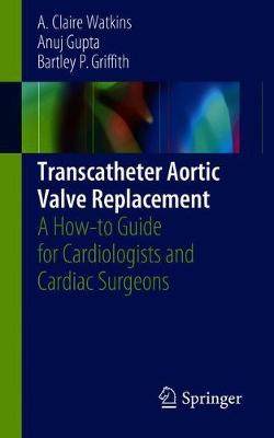 【预订】Transcatheter Aortic Valve Replacement