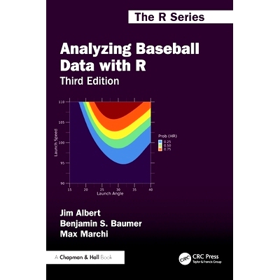 现货 Analyzing Baseball Data with R 用 R 分析棒球数据 第3版: 9781032668093