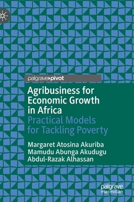 【预订】Agribusiness for Economic Growth in Africa 9783030887582